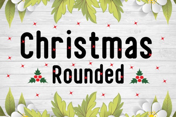 Embracing Youthful Boldness: The Visual Impact of Christmas Rounded Typography